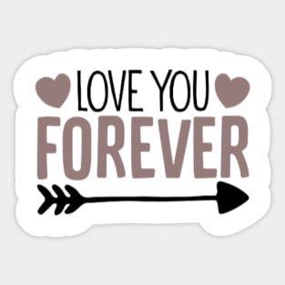 Love You Forever Sticker